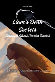 Liam's Dark Secrets Liam's Dark Secrets