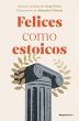 Felices Como Estoicos (Edición... - Bild 1