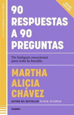 Cover 90 Respuestas a 90 Preguntas: Un Botiquín Emocional Para Toda La Familia / 90 ANS Wers to 90 Questions