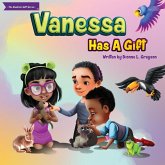 Vanessa Has A Gift Vanessa Has A Gift