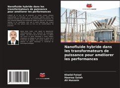 Nanofluide hybride dans les transformateurs de puissance pour améliorer les performances - Faisal, Khalid;Salah, Hawraa;Hussein, Ali