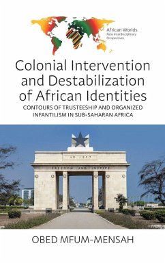 Cover Colonial Intervention and Destabilization of African Identities