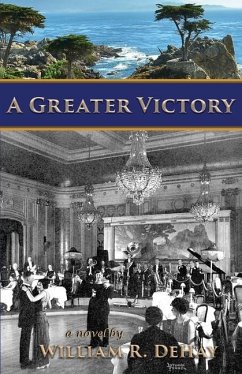 A Greater Victory - Dehay, William R