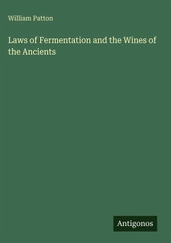 Cover Laws of Fermentation and the Wines of the Ancients
