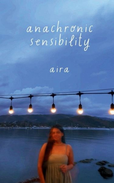 Anachronic Sensibility Anachronic Sensibility