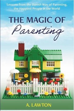 The Magic of Parenting - Lawtons, Wandering; Lawton, A.