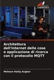 Architettura dell'Internet delle cose e applicazione di ricerca con il protocollo MQTT