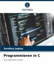 Programmieren in C Programmieren in C
