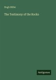 The Testimony of the Rocks The Testimony of the Rocks