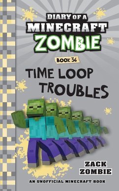 Diary of a Minecraft Zombie Book 36 - Zombie, Zack