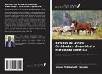 Bovinos de África Occidental: diversidad y estructura genética Bovinos de África Occidental: diversidad y estructura genética