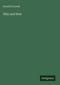 Why and How - Conwell, Russell