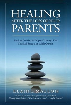 Cover Healing After the Loss of Your Parents