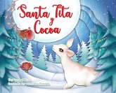 Santa Tita Y Cocoa Santa Tita Y Cocoa