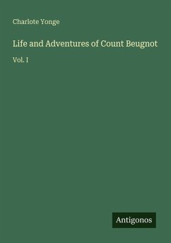 Cover Life and Adventures of Count Beugnot