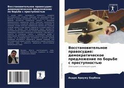 Cover Vosstanowitel'noe prawosudie: demokraticheskoe predlozhenie po bor'be s prestupnost'ü