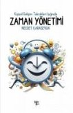Zaman Yönetimi Zaman Yönetimi