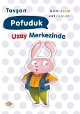 Tavsan Pofuduk Uzay Merkezinde Tavsan Pofuduk Uzay Merkezinde