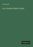 Ice: a Southern Night's Dream