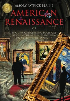 American Renaissance Book 1 - Blaine, Amory Patrick