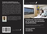 Trastornos electrolíticos en un grupo de pacientes hospitalizados Trastornos electrolíticos en un grupo de pacientes hospitalizados