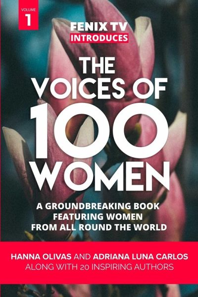 The Voices of 100 Women (Volume 1) The Voices of 100 Women (Volume 1)