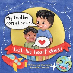 Cover My Brother Doesn't Speak, But His Heart Does!