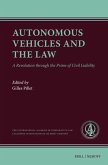 Autonomous Vehicles and the Law Autonomous Vehicles and the Law