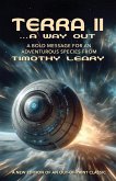 Terra II ...A Way Out Terra II ...A Way Out