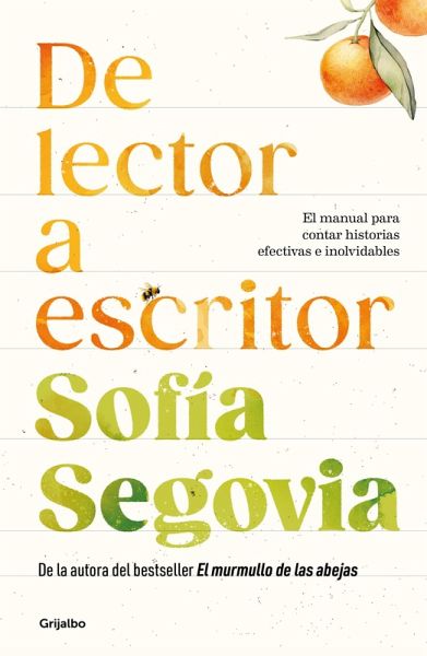 de Lector a Escritor / From Reader to Writer de Lector a Escritor / From Reader to Writer