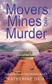 Movers, Mines and Murder Movers, Mines and Murder