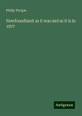 Newfoundland: as it was and as it is in 1877 Newfoundland: as it was and as it is in 1877