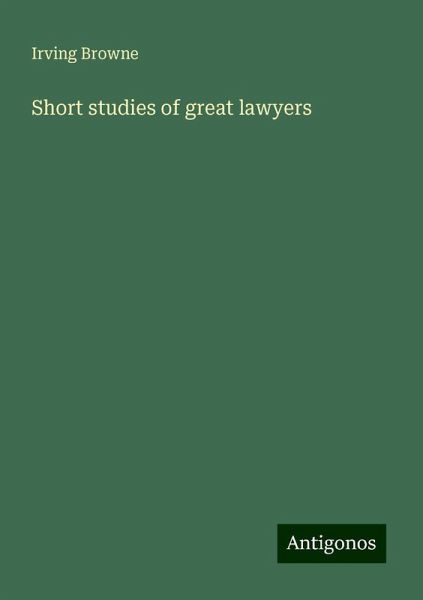 Short studies of great lawyers
