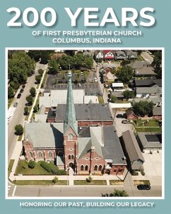 Cover 200 Years of First Presbyterian Church Columbus, Indiana