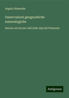 Osservazioni geognostiche mineralogiche - Sismonda, Angelo