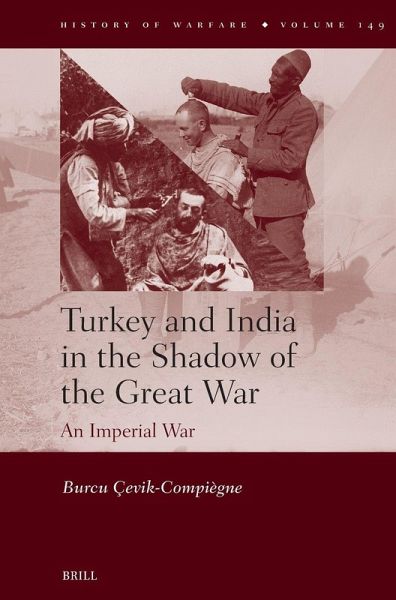 Turkey and India in the Shadow of the Great War