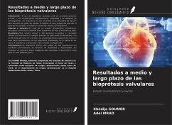 Cover Resultados a medio y largo plazo de las bioprótesis valvulares