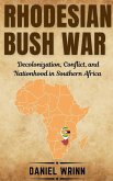 Rhodesian Bush War Rhodesian Bush War