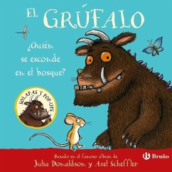 Cover El grúfalo. ¿Quién se esconde en el bosque?