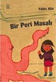 Bir Peri Masali