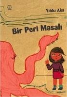 Bir Peri Masali - Aka, Yildiz