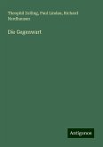 Die Gegenwart Die Gegenwart