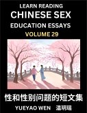 Learn Reading Chinese Sex Education Essays (Part 29) - Short Essays on Sex, Sexuality & Gender Issues, Improve Personal Growth and Development, Sex Education, A Collection of Short Essays in Chinese and English, Learn Mandarin Chinese while Reading China Learn Reading Chinese Sex Education Essays (Part 29) - Short Essays on Sex, Sexuality & Gender Issues, Improve Personal Growth and Development, Sex Education, A Collection of Short Essays in Chinese and English, Learn Mandarin Chinese while Reading China