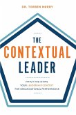 The Contextual Leader The Contextual Leader