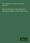 Official catalogue of the natural and industrial products of New South Wales