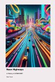 Neon Highways Neon Highways
