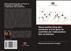 Nano-patterning des surfaces a-C:H pour le contrôle de l'adsorption des protéines Nano-patterning des surfaces a-C:H pour le contrôle de l'adsorption des protéines