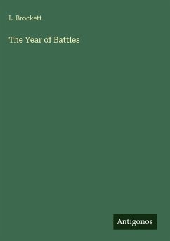 The Year of Battles - Brockett, L.