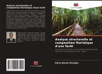 Analyse structurelle et composition floristique d'une forêt Analyse structurelle et composition floristique d'une forêt