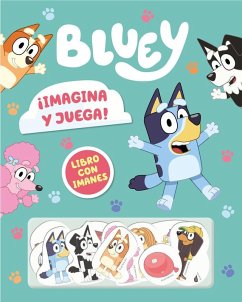 Cover Bluey. Libro juguete - ¡Imagina y juega! Libro con imanes